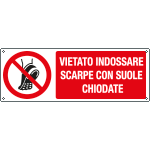 E18497K - cartello vietato indossare suole chiodate EN ISO 7010