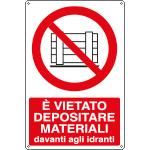E1881X - Cartello vietato depositare materiali davanti idranti UNI ISO 7010