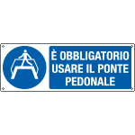 E192301K - cartello usare ponte pedonale EN ISO 7010