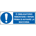 E1962K - Cartello obbligo Rimontare i ripari prima EN ISO 7010