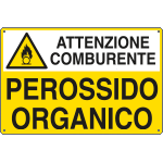 E2773 - Cartello sostanze pericolose PEROSSIDO ORGANICO EN ISO 7010