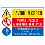 E2948 - Cartello multisimbolo LAVORI IN CORSO e' vietato l'accesso EN ISO 7010