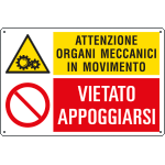 E3553 - Cartello multisimbolo ATTENZIONE ORGANI MECCANICI IN MOVIMENTO ..