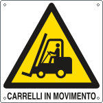 E400903Y - Cartello pericolo carrelli in movimento EN ISO 7010