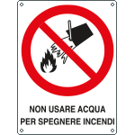 E620602KS - Etichetta adesiva non usare acqua per spegnere incendi EN ISO 7010
