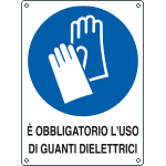 E625401W - Cartello obbligo guanti dielettrici EN ISO 7010