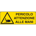 EEF1760K - cartello autoadesivo EasyFix pericolo attenzione alle mani EN ISO 7010