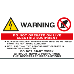 EYE91530E - sheet n.3 label DO NOT OPERATE ON LIVE ELECTRIC EQUIPMENT EN ISO 7010