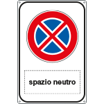 FL5684Y - cartello alluminio scatolato simbolo divieto di fermata piu' spazio