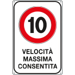 FLR5601/10Z - Cartello VELOCITA' MASSIMA  10 KM/H