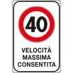 FLR5601/40Z - Cartello VELOCITA' MASSIMA  40 KM/H