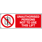[EYE1846K] EYE1846K - sign prohibition UNAUTHORISED PERSONS NOT TO USE LIFT EN ISO 7010 P027
