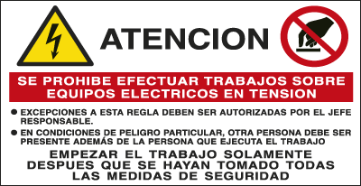 [EYS49530E] EYS49530E - sign warning"ATENCION SE PROHIBE EFECTUAR TRABAJOS SOBRE.."EN ISO 7010