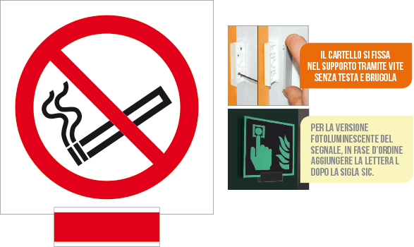 [SICE1301A] SICE1301A - sistema COLORFIX ROSSO monofacciale Vietato Fumare EN ISO 7010