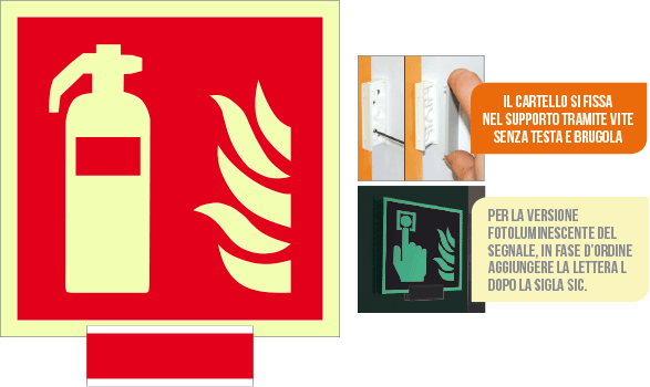 [SICLE15107G] SICLE15107G - sistema COLORFIX ROSSO monofacciale luminescente Estintore ISO 7010