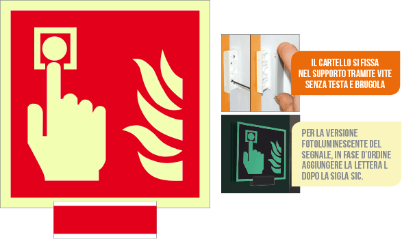 [SICLE15117G] SICLE15117G - sistema COLORFIX ROSSO monofacc.luminescente Puls.Antinc.EN ISO 7010