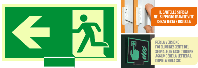[SICLE715101N] SICLE715101N - sistema COLORFIX VERDE monofacciale luminescente Usc.Emerg.sx ISO 7010