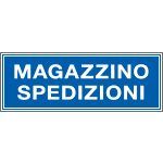 [2502] 2502 - Cartello aziendale Magazzino spedizioni