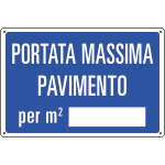 [3104] 3104 - Cartello informazione PORTATA MASSIMA pavimento
