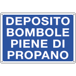 [3154] 3154 - Cartello informazione DEPOSITO BOMBOLE PROPANO
