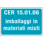 [3403] 3403 - cartelli alluminio rifiuti speciali CER 15.01.06
