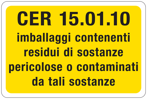 [3407] 3407 - cartello alluminio rifiuti pericolosi CER 15.01.10