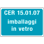 [3412] 3412 - cartello alluminio rifiuti speciali CER 15.01.07