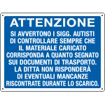 [4335] 4335 - Cartello ATTENZIONE SI AVVERTONO GLI AUTISTI..