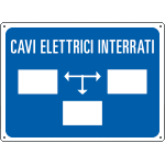 [4829] 4829 - Cartello informazione cavi  ELETTRICI INTERRATI