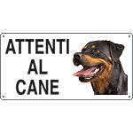 [8520] 8520 - Cartello ATTENTI AL CANE (rottweiler)