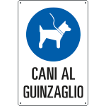 [31220] 31220 - cartello "CANI AL GUINZAGLIO"