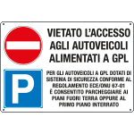[35201] 35201 - Cartello multisimbolo "Vietato l'accesso agli autoveicoli GPL"