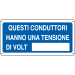 [16104Y] 16104Y - Cartello informazione questi conduttori hanno