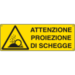 [1769K] 1769K - Cartello pericolo proiezione schegge