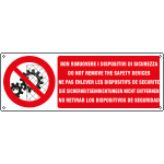 [18111K] 18111K - Cartello divieto rimuovere dispositivi sicurezza