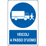 [1909Y] 1909Y - Cartello obbligo veicoli a passo d'uomo