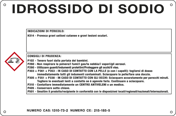 [27B600] 27B600 - cartello sostanze pericolose simbologia CLP " IDROSSIDO DI SODIO "