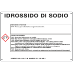 [35B600] 35B600 - cartello sostanze pericolose simbologia CLP " IDROSSIDO DI SODIO "