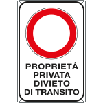 [5609X] 5609X - Cartello proprieta' privato divieto transito