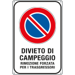 [5683Y] 5683Y - Cartello divieto di sosta Divieto di campeggio rimozione forzata