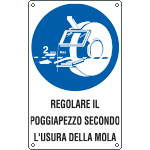 [637401W] 637401W - Cartello obbligo regolare poggia pezzo secondo