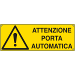 [E17113K] E17113K - Cartello pericolo attenzione porta automatica EN ISO 7010