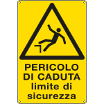 [E17149X] E17149X - Cartello pericolo pericolo caduta limite EN ISO 7010