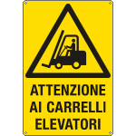 [E1752X] E1752X - Cartello pericolo attenzione carrelli elevatori EN ISO 7010