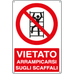 [E1866X] E1866X - Cartello vietato arrampicarsi sugli scaffali EN ISO 7010