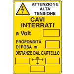 [E2791] E2791 - Cartello cavi interrati attenzione alta tensione UNI EN ISO 7010