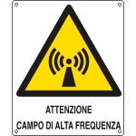 [E412801X] E412801X - Cartello pericolo attenzione campo di alta frequenza EN ISO 7010